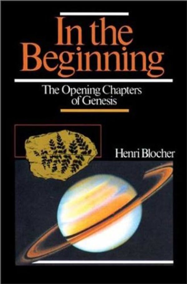 Cover Art for 9780851113210, In the Beginning by Henri Blocher