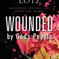 Cover Art for 9780310262893, Wounded by God's People by Anne Graham Lotz