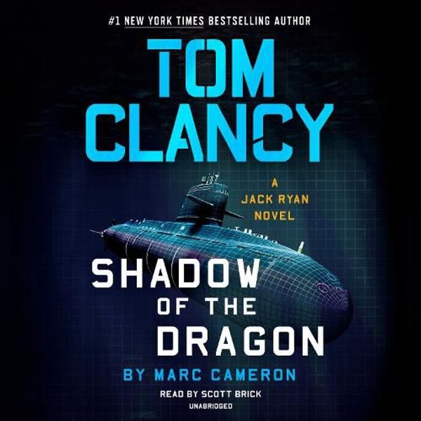 Cover Art for 9780593287361, Tom Clancy Shadow of the Dragon by Marc Cameron
