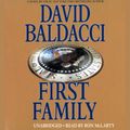 Cover Art for 9781600245497, First Family by David Baldacci