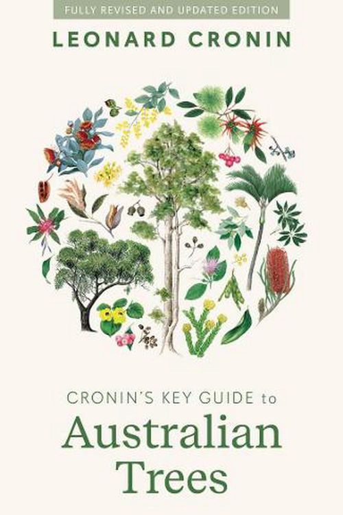 Cover Art for 9781761470233, Cronin's Key Guide to Australian Trees by Leonard Cronin