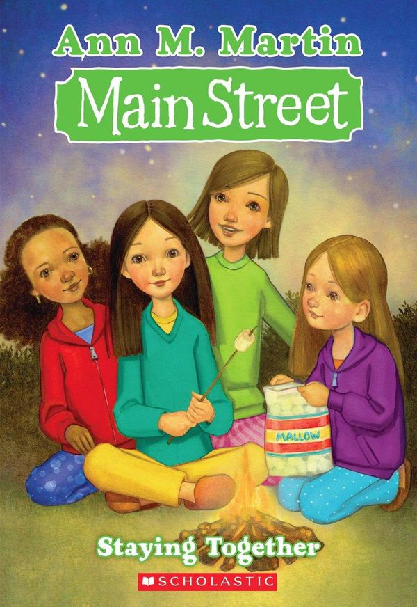 Cover Art for 9780545356145, Main Street #10: Staying Together by Ann M. Martin