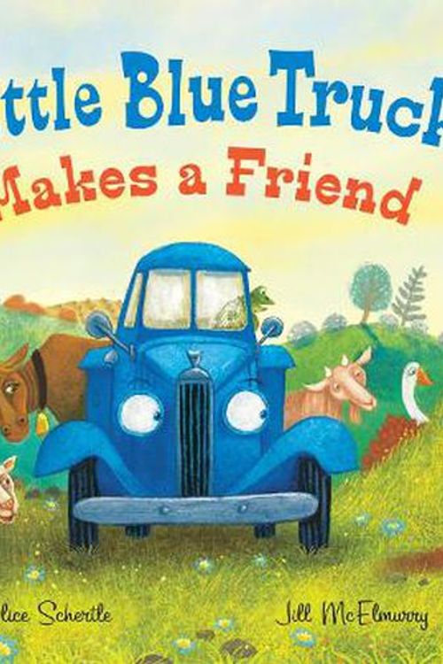 Cover Art for 9780063289574, Little Blue Truck Makes A Friend by Alice Schertle