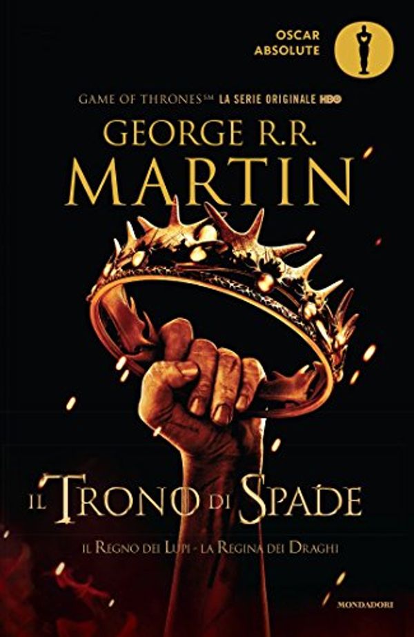 Cover Art for 9788804666899, Il trono di spade. Libro secondo delle Cronache del ghiaccio e del fuoco by George R. r. Martin