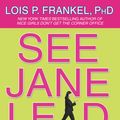 Cover Art for 9781594838873, See Jane Lead by Lois P. Frankel PhD