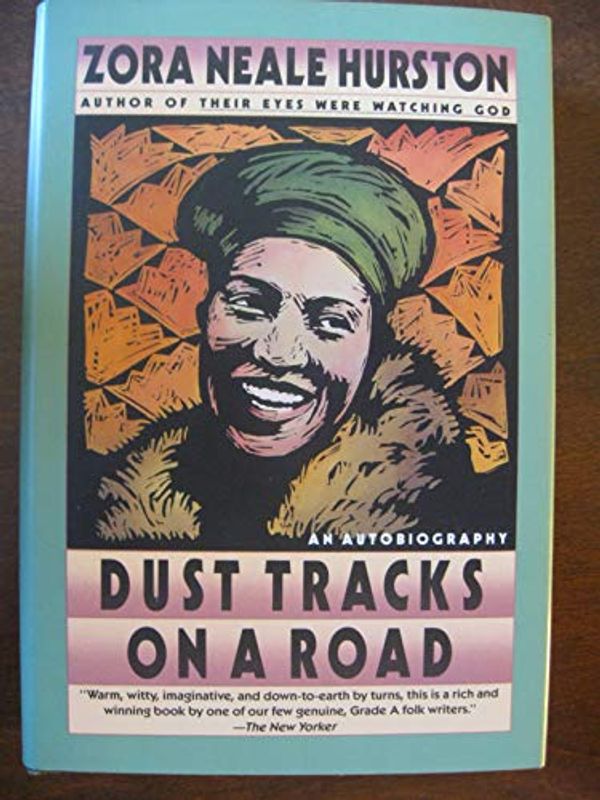 Cover Art for 9780060552848, Dust Tracks on a Road by Zora Neale Hurston