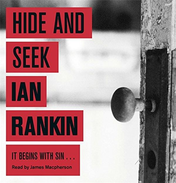 Cover Art for 9781409141464, Hide and Seek by Ian Rankin