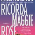 Cover Art for 9788830430396, Ricorda Maggie Rose by James Patterson