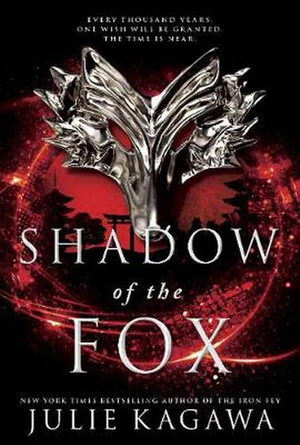 Cover Art for 9781489267368, Shadow Of The Fox by Julie Kagawa