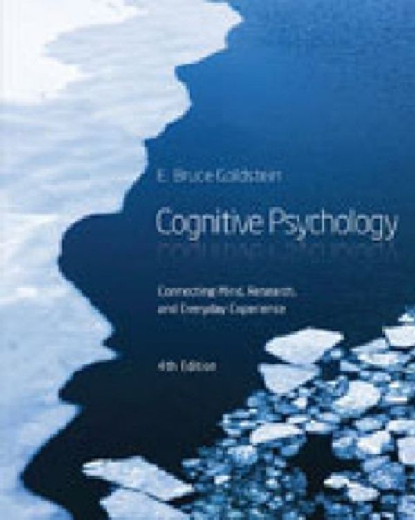 Cover Art for 9780170267649, Bundle: Cognitive Psychology : Connecting Mind, Research And Everyday Experience + Coglab 5 Printed Access Card by 