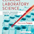Cover Art for B07MD5YRJX, Linne & Ringsrud's Clinical Laboratory Science E-Book: Concepts, Procedures, and Clinical Applications by Mary Louise Turgeon