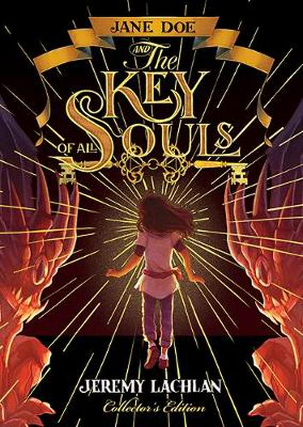 Cover Art for 9781760506193, Jane Doe and the Key of All Souls by Jeremy Lachlan