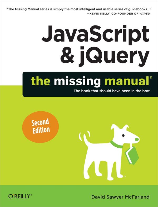 Cover Art for 9781449320454, JavaScript & jQuery: The Missing Manual by David Sawyer McFarland