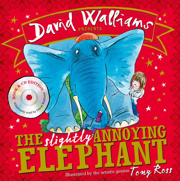 Cover Art for 9780007566761, Slightly Annoying Elephant Book & CD by David Walliams