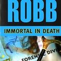 Cover Art for B01FGMSGKC, Immortal in Death (In Death, Book 3) by J. D. Robb(1996-07-01) by J. D. Robb