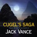 Cover Art for 9781441814715, Cugel's Saga by Jack Vance