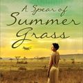 Cover Art for 9781488032967, A Spear of Summer Grass by Deanna Raybourn