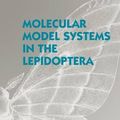Cover Art for 9780521402491, Molecular Model Systems in the Lepidoptera by Marian R. Goldsmith