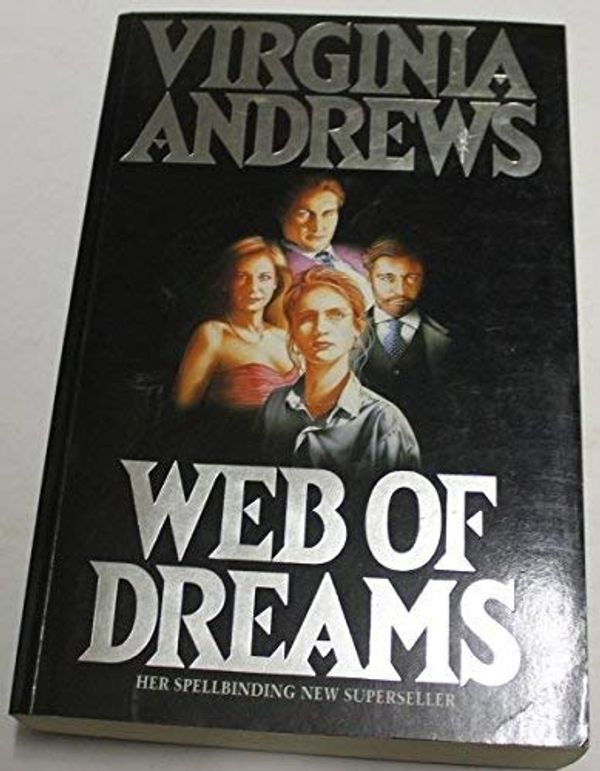 Cover Art for 9780006178989, Web of Dreams by Virginia Andrews