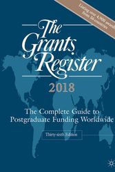 Cover Art for 9781137592095, The Grants Register 2018The Complete Guide to Postgraduate Funding Worl... by Palgrave Macmillan