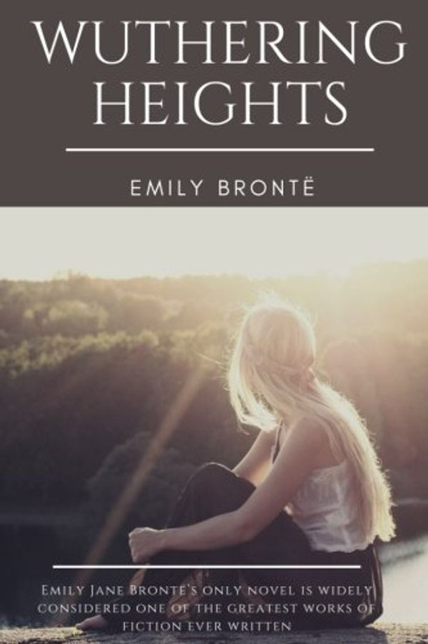 Cover Art for 9781979008495, Wuthering Heights by Brontë, Emily Jane