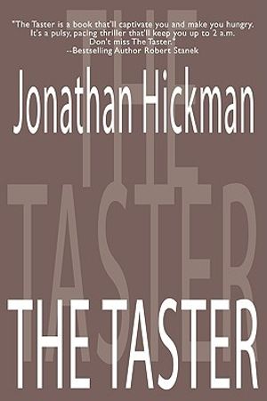 Cover Art for 9781575451855, The Taster by Jonathan Hickman