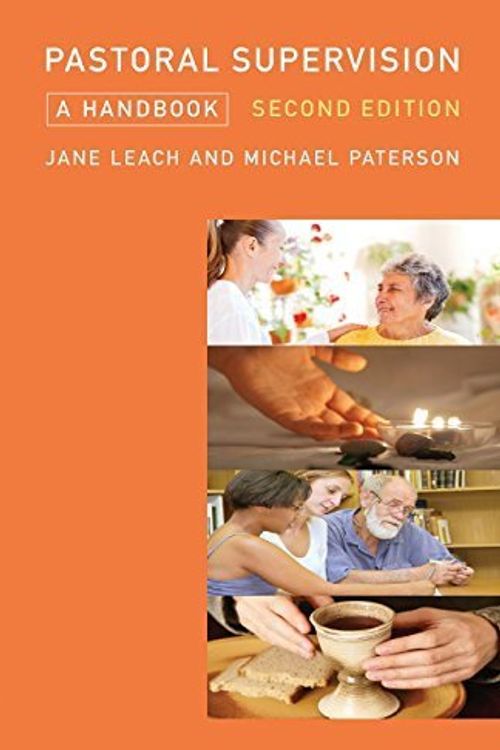 Cover Art for B01F9GFNKQ, Pastoral Supervision: A Handbook New Edition by Jane Leach Michael Paterson(2015-07-31) by Jane Leach Michael Paterson