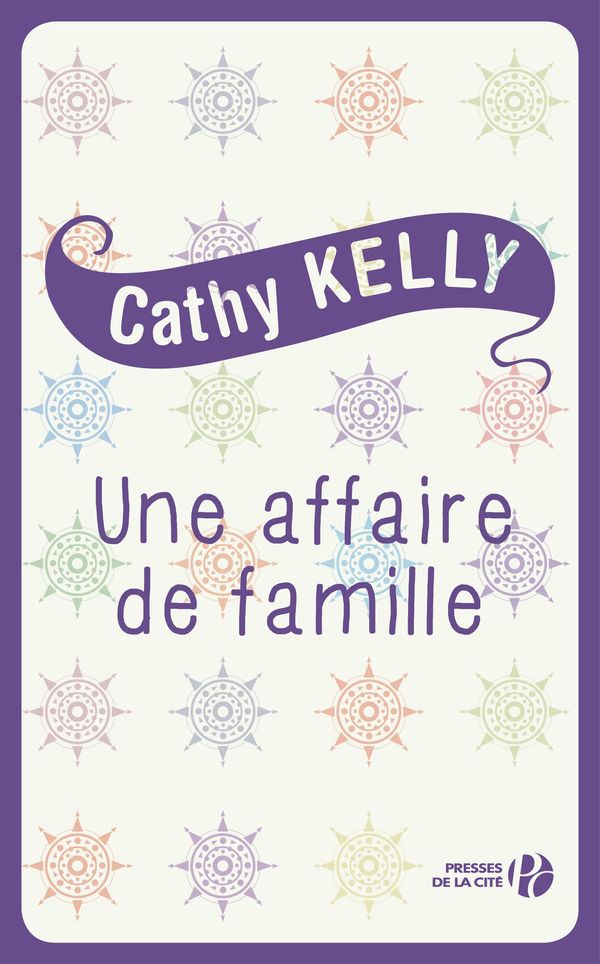 Cover Art for 9782258114456, Une affaire de famille by Cathy KELLY