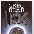 Cover Art for 9780712636780, Heads by Greg Bear