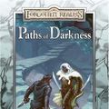 Cover Art for 9780786939954, Paths Of Darkness by R. A. Salvatore