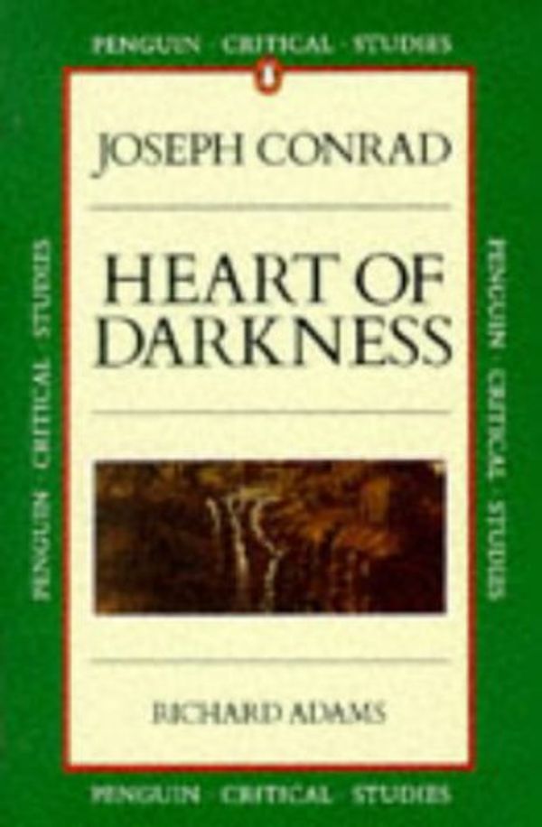 Cover Art for 9780140771343, Conrad's "Heart of Darkness" by Richard Adams