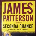 Cover Art for 9788846208996, Seconda chance by James Patterson, Andrew Gross