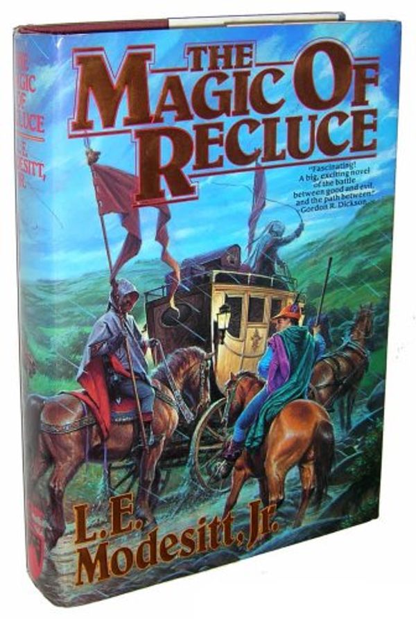 Cover Art for 9780312851163, The Magic of Recluce (Tor Fantasy) by L. E. Modesitt