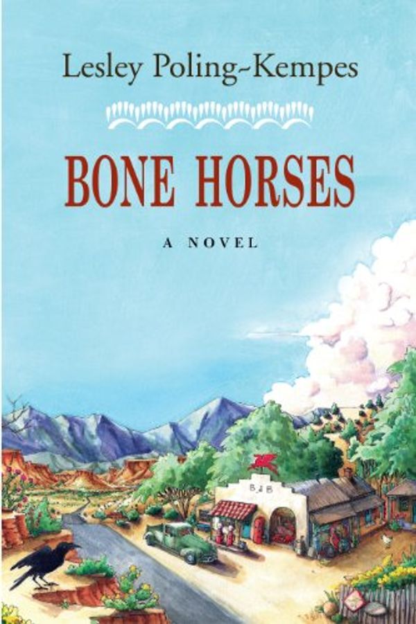 Cover Art for 9781888809657, Bone Horses by Lesley Poling-Kempes