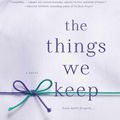 Cover Art for 9781410486868, The Things We Keep by Sally Hepworth