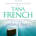 Cover Art for 9780340977620, Faithful Place: Dublin Murder Squad: 3 by Tana French