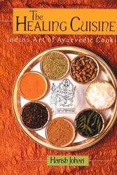 Cover Art for 9780892813827, The Healing Cuisine by Harish Johari