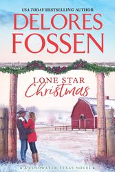 Cover Art for 9781335041043, Lone Star Christmas: Cowboy Christmas Eve by Delores Fossen