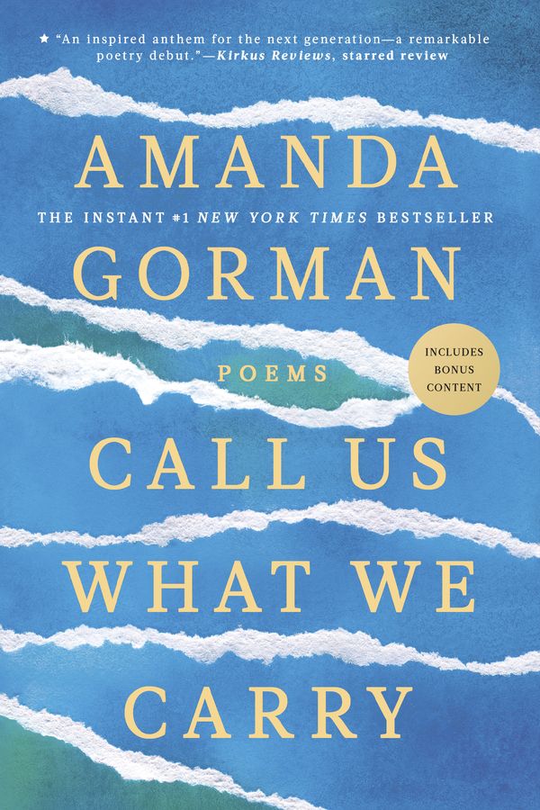 Cover Art for 9780593465080, Call Us What We Carry by Amanda Gorman, Amanda Gorman