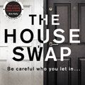 Cover Art for 9780857525475, The House Swap by Rebecca Fleet