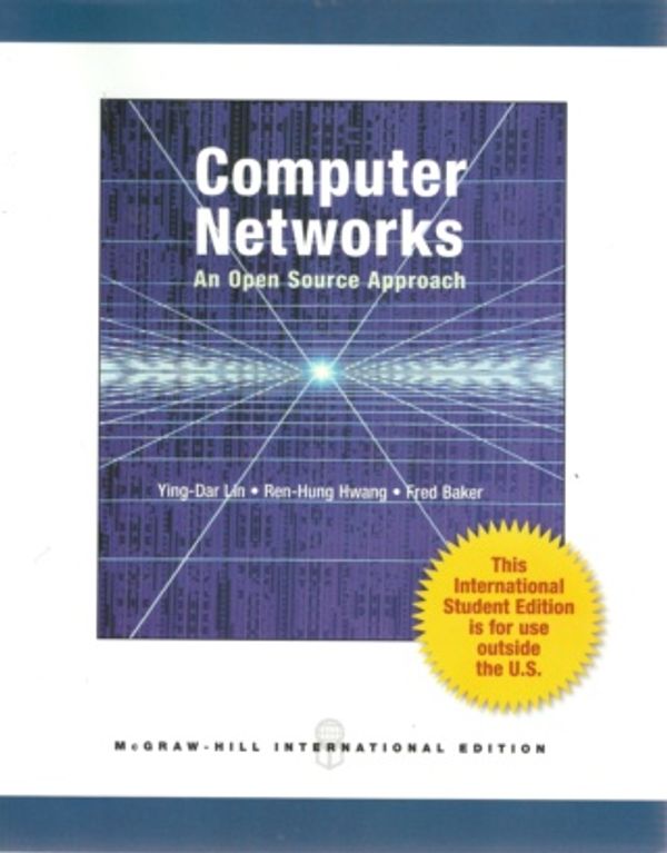 Cover Art for 9780071315876, Computer Networks: An Open Source Approach by Ying-Dar Lin
