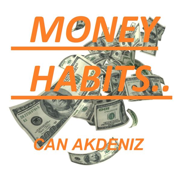 Cover Art for B00VGQ7JJ2, Money Habits: Small Life Changes That Can Make You Rich (Self Improvement & Habits, Book 3) (Unabridged) by Unknown