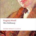 Cover Art for 9780199536009, Mrs Dalloway by Virginia Woolf