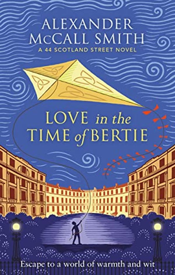 Cover Art for B09JVZ24DX, Love In The Time Of Bertie by Alexander McCall Smith