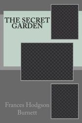 Cover Art for 9781544137162, The Secret Garden by Frances Hodgson Burnett