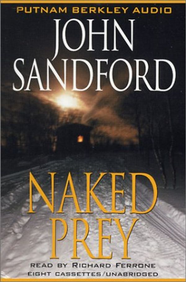 Cover Art for 9780399150685, Naked Prey by John Sandford