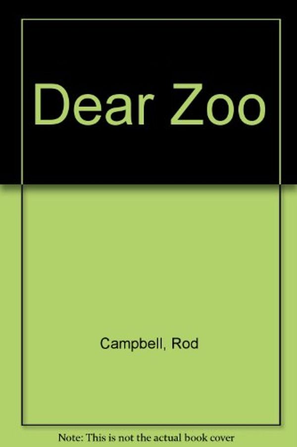 Cover Art for 9781844441761, Dear Zoo by Rod Campbell