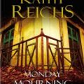 Cover Art for 9781856867177, Monday Mourning by Kathy Reichs