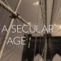 Cover Art for 9780674976221, A Secular Age by Charles Taylor