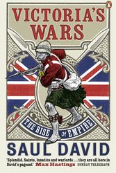 Cover Art for 9780141005553, Victoria's Wars by Saul David
